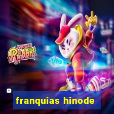 franquias hinode